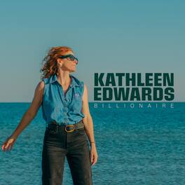 Kathleen Edwards - Billionaire - VINYL LP