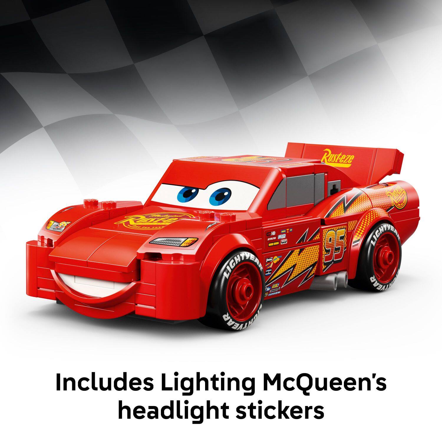 Rusteze P - MO - NIENTVEA D d CA FIEHTAN CRA

Includes Lighting McQueen's headlight stickers