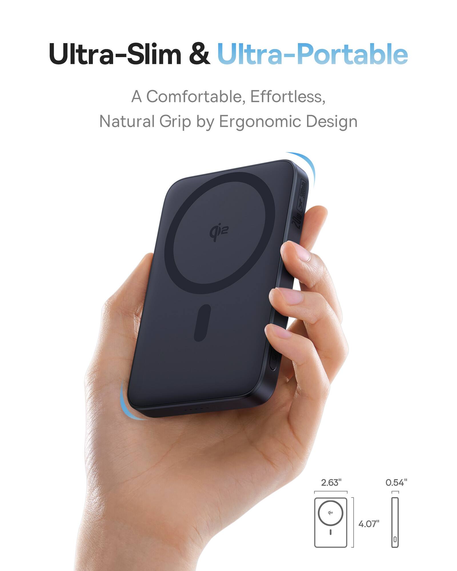 Ultra-Slim & Ultra-Portable: A Comfortable, Effortless, Natural Grip by Ergonomic Design