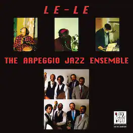 Arpeggio Jazz Ensemble - Le-le - VINYL LP