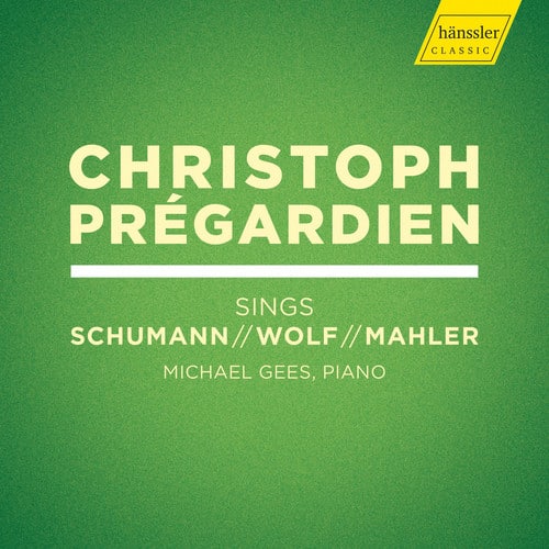 Mahler / Pregardien / Gees - Christoph Pregardien Sings Schumann / Wolf   - COMPACT DISCS [CD] price history on PriceWatchPro