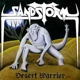 Sandstorm - Desert Warrior - VINYL LP