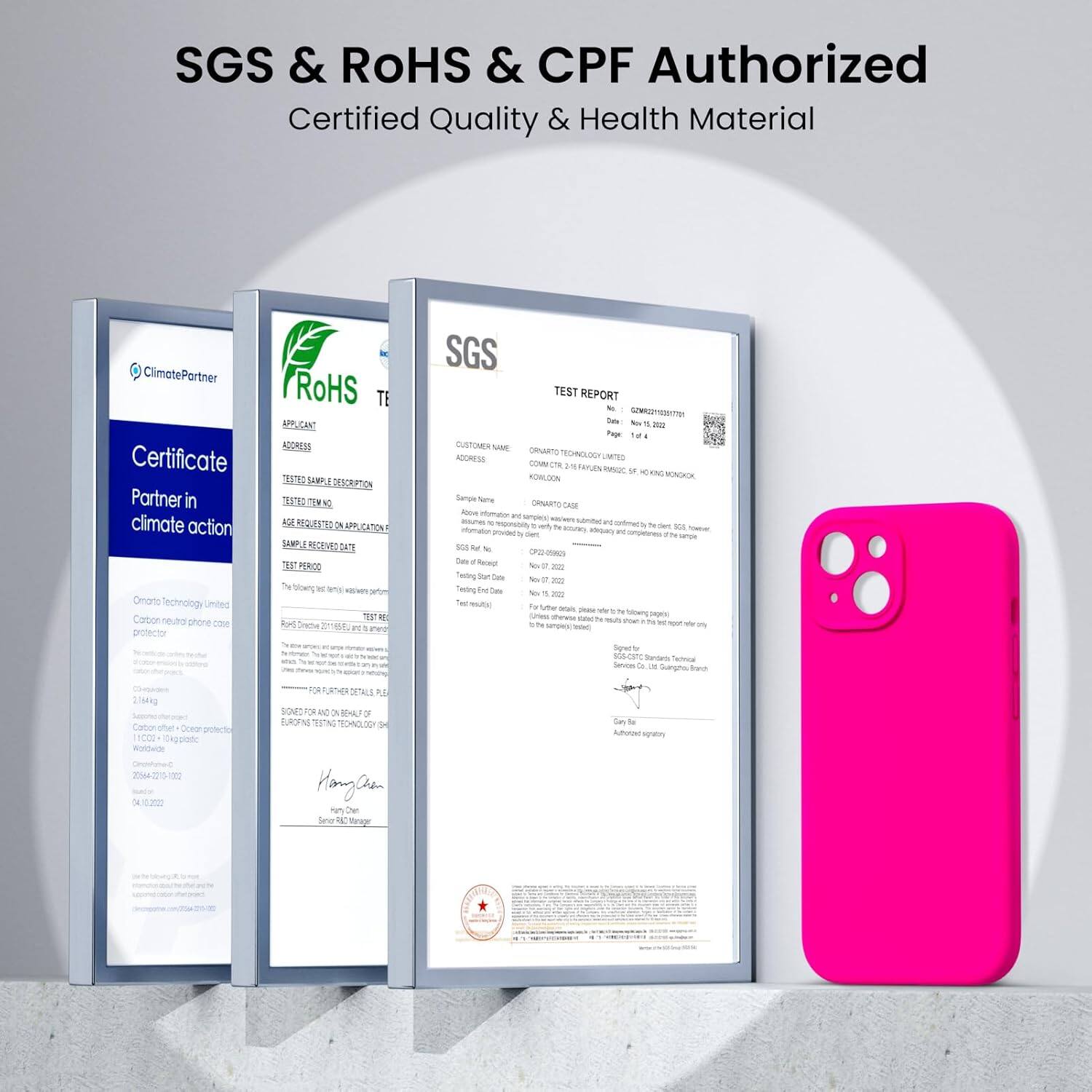 SGS & RoHS & CPF Authorized Certified Quality & Health Material

ClimatePartner Certificate Partner in climate action
Omano Technology Limited Carbon phone case protector
RoHS TEST REPORT

CUSTOMER NAME: Omano Technology Limited
ADDRESS: EEA SewT a DESORPTON ST: Y K AG MEQUETT 2 A CATON JA0 MECEVE DT 3 PEROO

TEST SAMPLE DESCRIPTION: Carbon phone case protector
TEST REQUESTED APPLICATION: 1C00 10kg epone
TEST REQUESTED DATE: 2022/12/01
TEST DATE: 2022/12/01
TEST RESULT: 1C00 10kg epone

SIGNED FOR FURTHER RETAIL PLEASE REFER TO THE FOLLOWING PAGES!

SGS TEST REPORT

CUSTOMER NAME: Omano Technology Limited
ADDRESS: 234 FAKE ROAD, HONG KONG

TEST SAMPLE DESCRIPTION: Carbon phone case protector
TEST REQUESTED APPLICATION: 1C00 10kg epone
TEST REQUESTED DATE: 2022/12/01
TEST DATE: 2022/12/01
TEST RESULT: 1C00 10kg epone

SIGNED FOR FURTHER RETAIL PLEASE REFER TO THE FOLLOWING PAGES!

Hang Loi
Senior Manager

SGS TEST REPORT

CUSTOMER NAME: Omano Technology Limited
ADDRESS: 234 FAKE ROAD, HONG KONG

TEST SAMPLE DESCRIPTION: Carbon phone case protector
TEST REQUESTED APPLICATION: 1C00 10kg epone
TEST REQUESTED DATE: 2022/12/01
TEST DATE: 2022/12/01
TEST RESULT: 1C