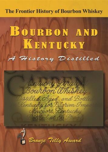 Bourbon & Kentucky: A History Distilled   - DVD