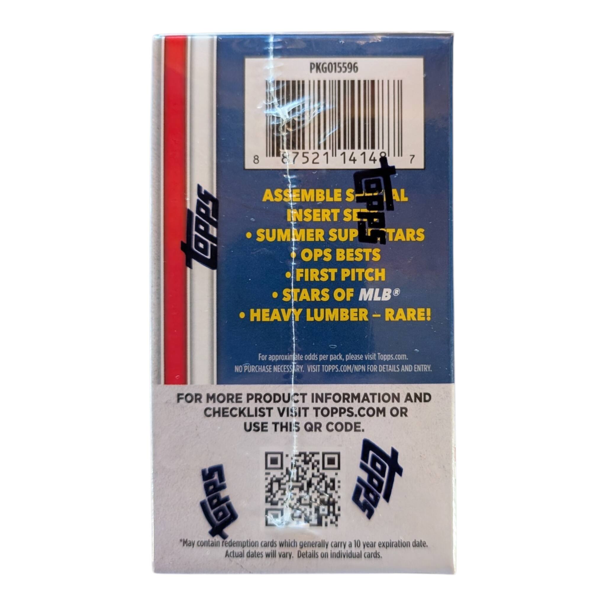 PKG015596  
8 87521 14148 7  

ASSEMBLE  
INSERT SE  
SUMMER SUP  
OPS BESTS  
FIRST PITCH  
STARS OF MLB  
HEAVY LUMBER - RARE!  

For approximate odds per pack, please visit Topps.com  
NO PURCHASE NECESSARY. VISIT TOPPS.COM/NPN FOR DETAILS AND ENTRY.  
FOR MORE PRODUCT INFORMATION AND CHECKLIST VISIT TOPPS.COM OR USE THIS QR CODE.  

*May contain redemption cards which generally carry a 10 year expiration date. Actual dates will vary. Details on individual cards.