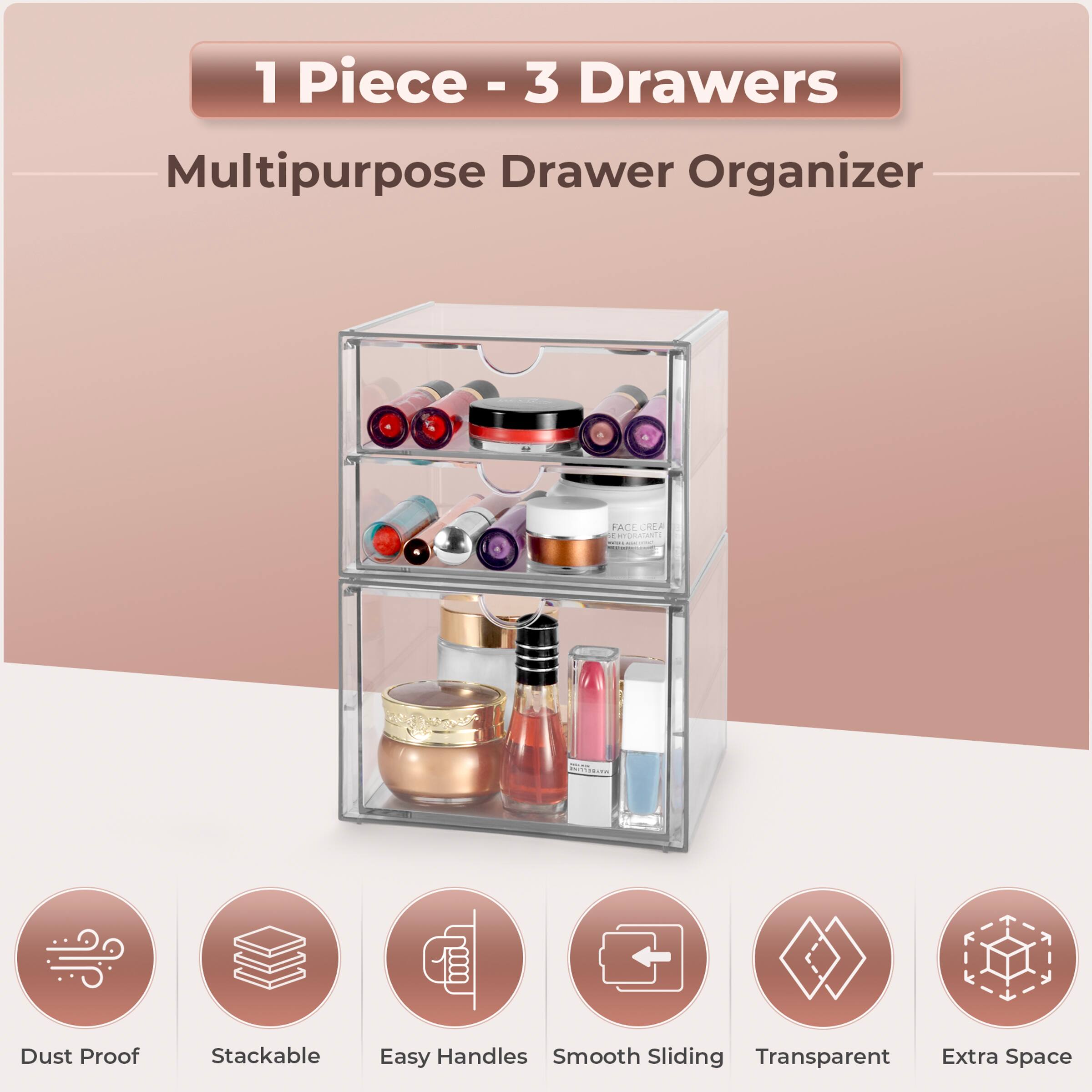 1 Piece - 3 Drawers  
Multipurpose Drawer Organizer  

- Dust Proof  
- Stackable  
- Easy Handles  
- Smooth Sliding  
- Transparent  
- Extra Space