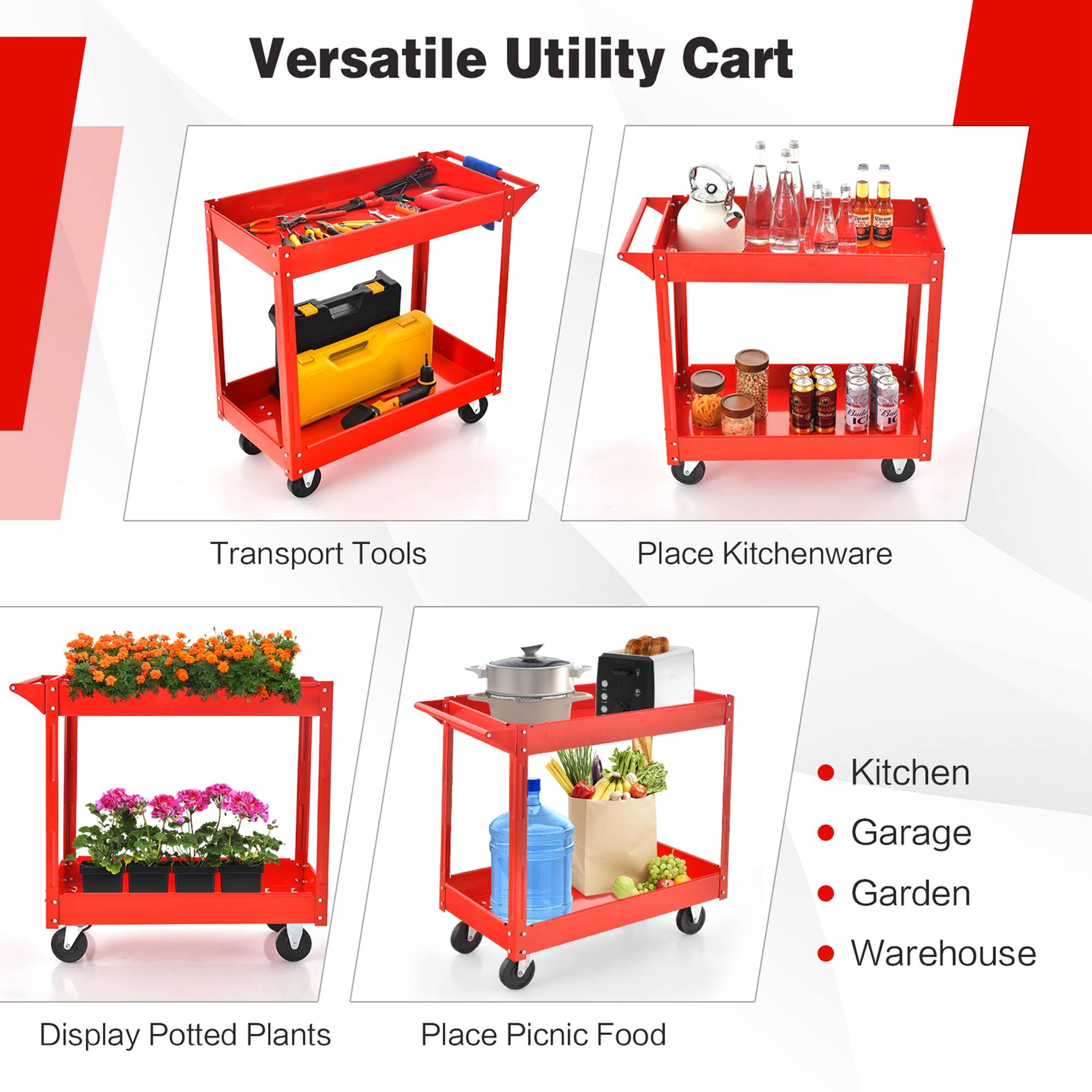 Versatile Utility Cart

- Transport Tools
- Place Kitchenware
- Display Potted Plants
- Place Picnic Food

Kitchen  
Garage  
Garden  
Warehouse