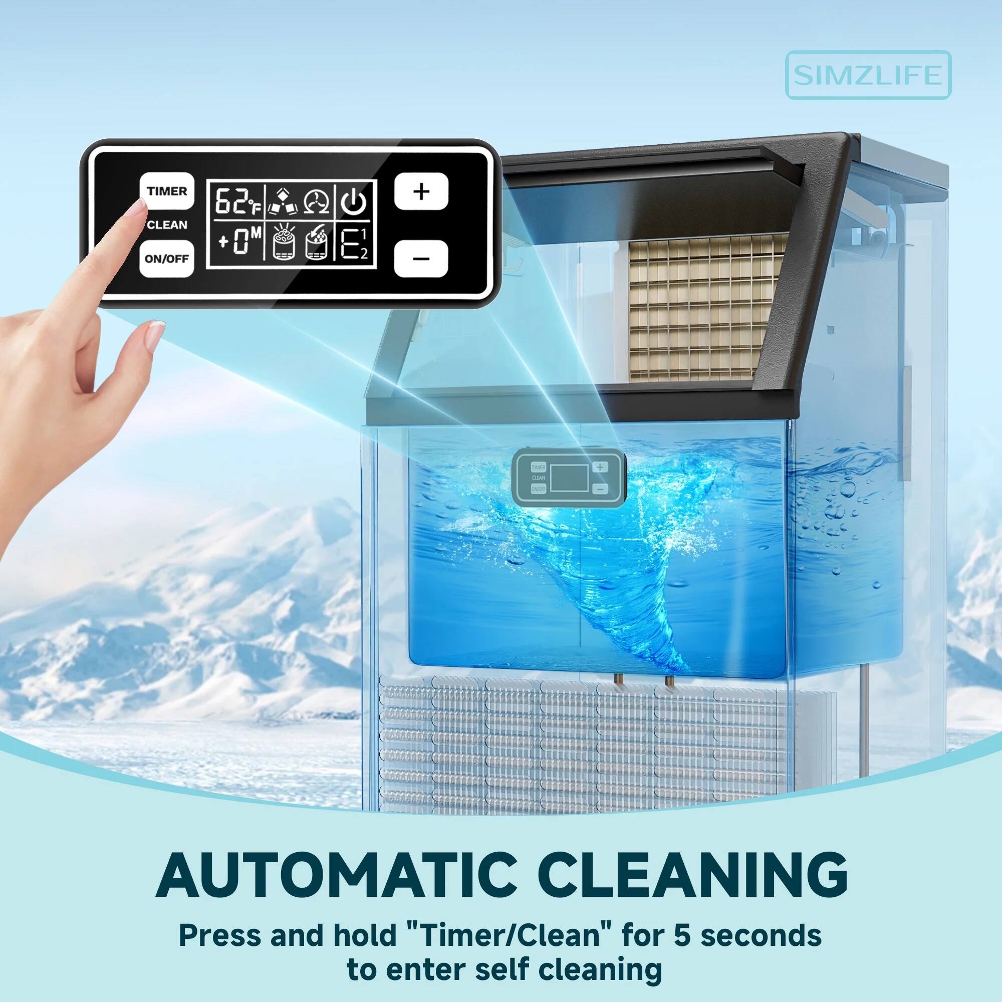 SIMZLIFE TIMER 62°F F CLEAN M + 0 ON/OFF Q 1 E' 2 + - + AUTOMATIC CLEANING

Press and hold "Timer/Clean" for 5 seconds to enter self cleaning

AUTOMATIC CLEANING

Press and hold "Timer/Clean" for 5 seconds to enter self cleaning