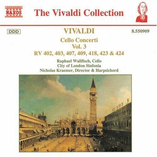 The Vivaldi Collection  
VIVALDI  
Cello Concerti Vol. 3  
RV 402, 403, 407, 409, 418, 423 & 424  
Raphael Wallfisch, Cello  
City of London Sinfonia  
Nicholas Kraemer, Director & Harpsichord  
DDD  
8.550909