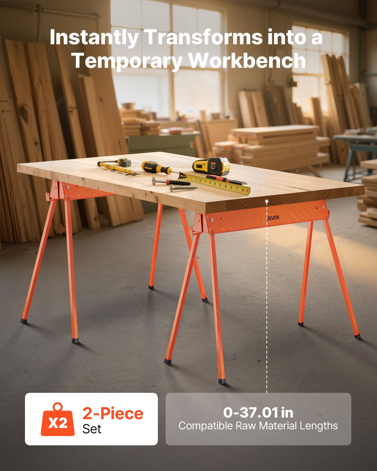 Instantly Transforms into a Temporary Workbench

1 4 5 a 1 D- 1 EVOR 2-Piece X2 Set 0-37.01 in Compatible Raw Material Lengths