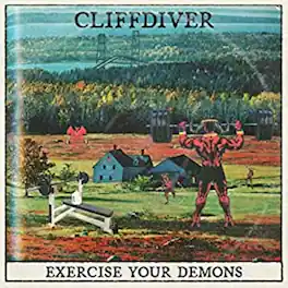 Cliffdiver - Exercise Your Demons - VINYL LP