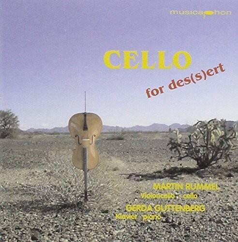 CELLO  
for des(s)ert  

MARTIN RUMMEL  
Violoncello, cello  

GERDA GUTTENBERG  
Klavier, piano  

musica phon