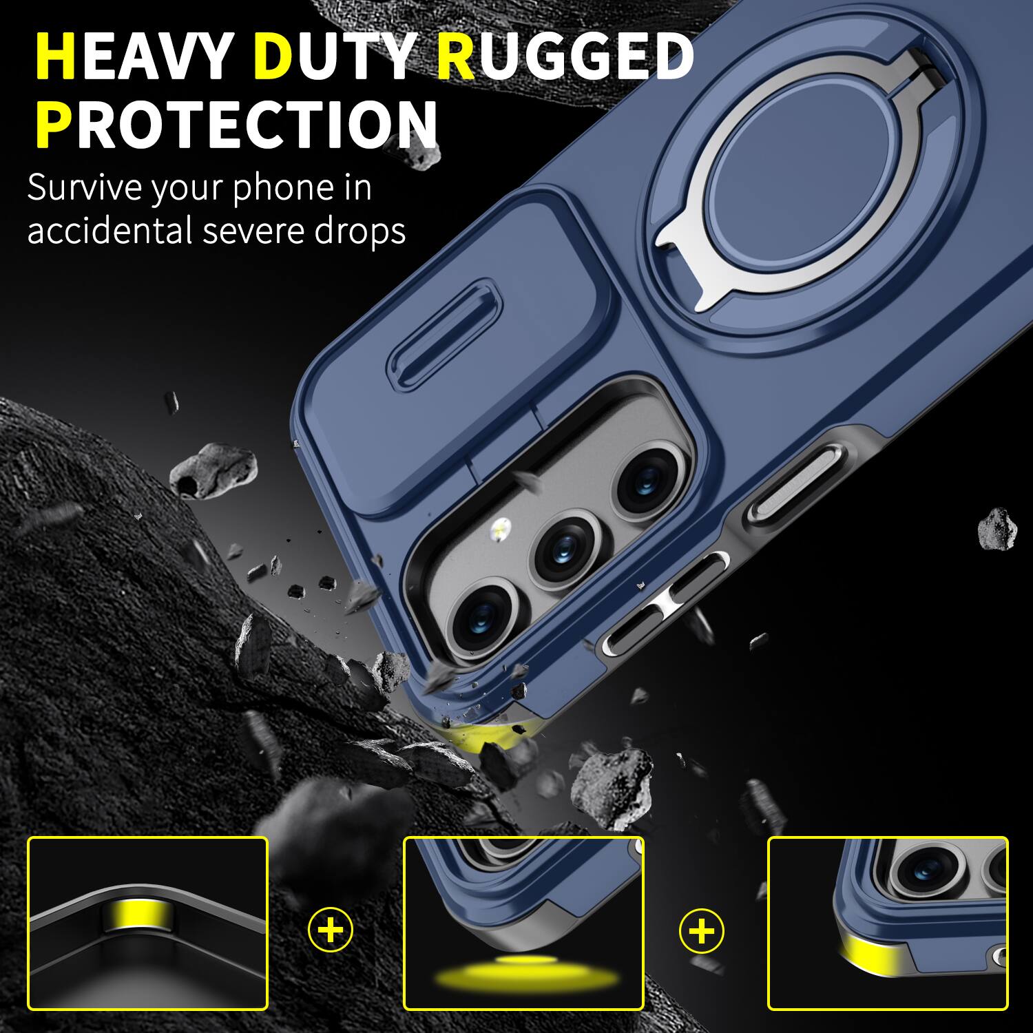 HEAVY DUTY RUGGED PROTECTION  
Survive your phone in accidental severe drops