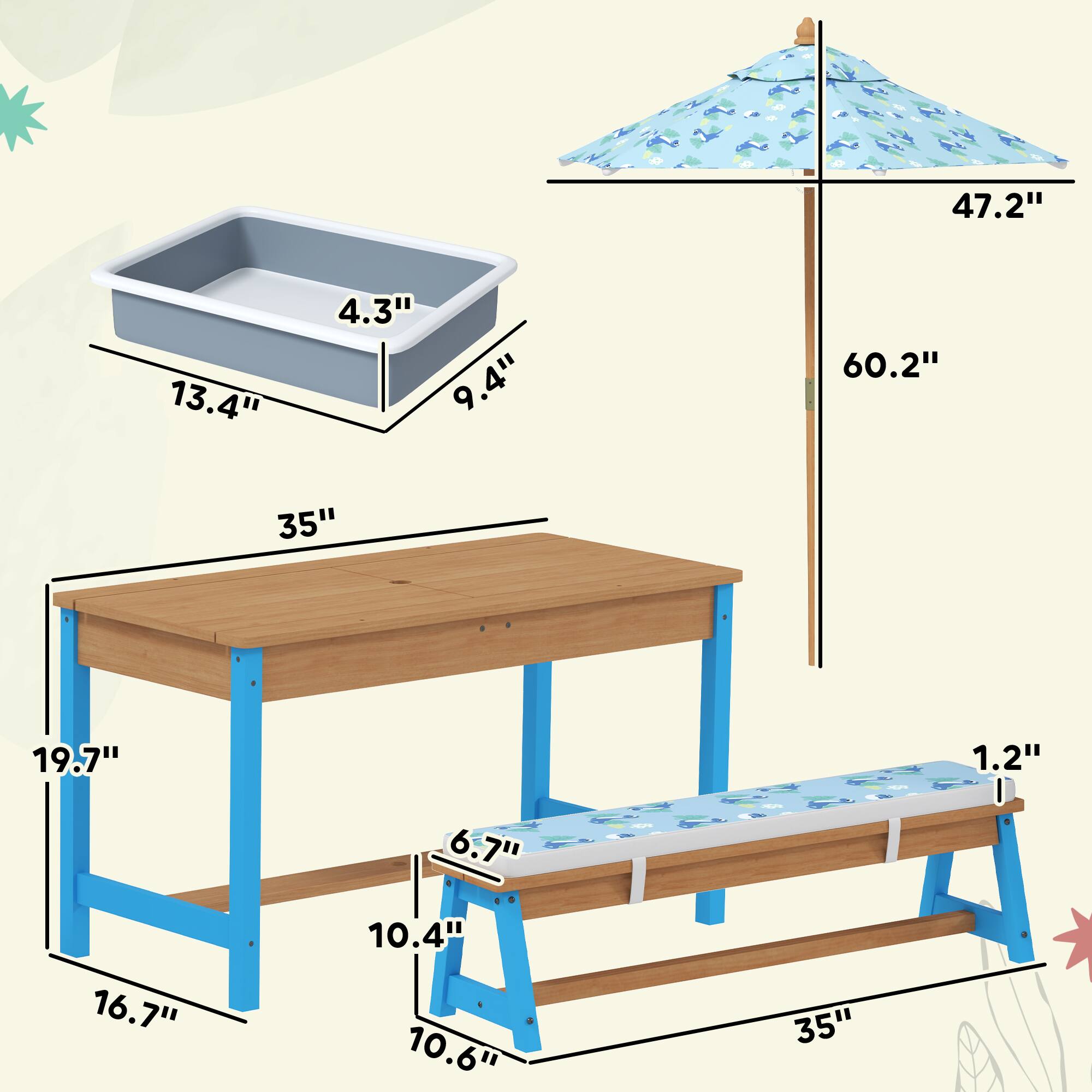 - Table dimensions: 35" (width) x 19.7" (depth) x 16.7" (height)
- Bench dimensions: 35" (width) x 10.4" (depth) x 10.6" (height)
- Umbrella dimensions: 47.2" (height) x 60.2" (diameter)
- Tray dimensions: 13.4" (width) x 9.4" (depth) x 4.3" (height)
- Cushion dimensions: 6.7" (thickness) x 1.2" (height)