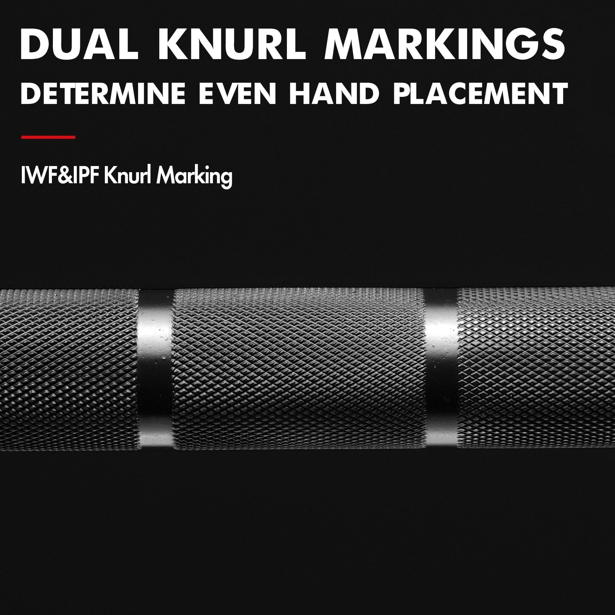 DUAL KNURL MARKINGS  
DETERMINE EVEN HAND PLACEMENT  

IWF&IPF Knurl Marking