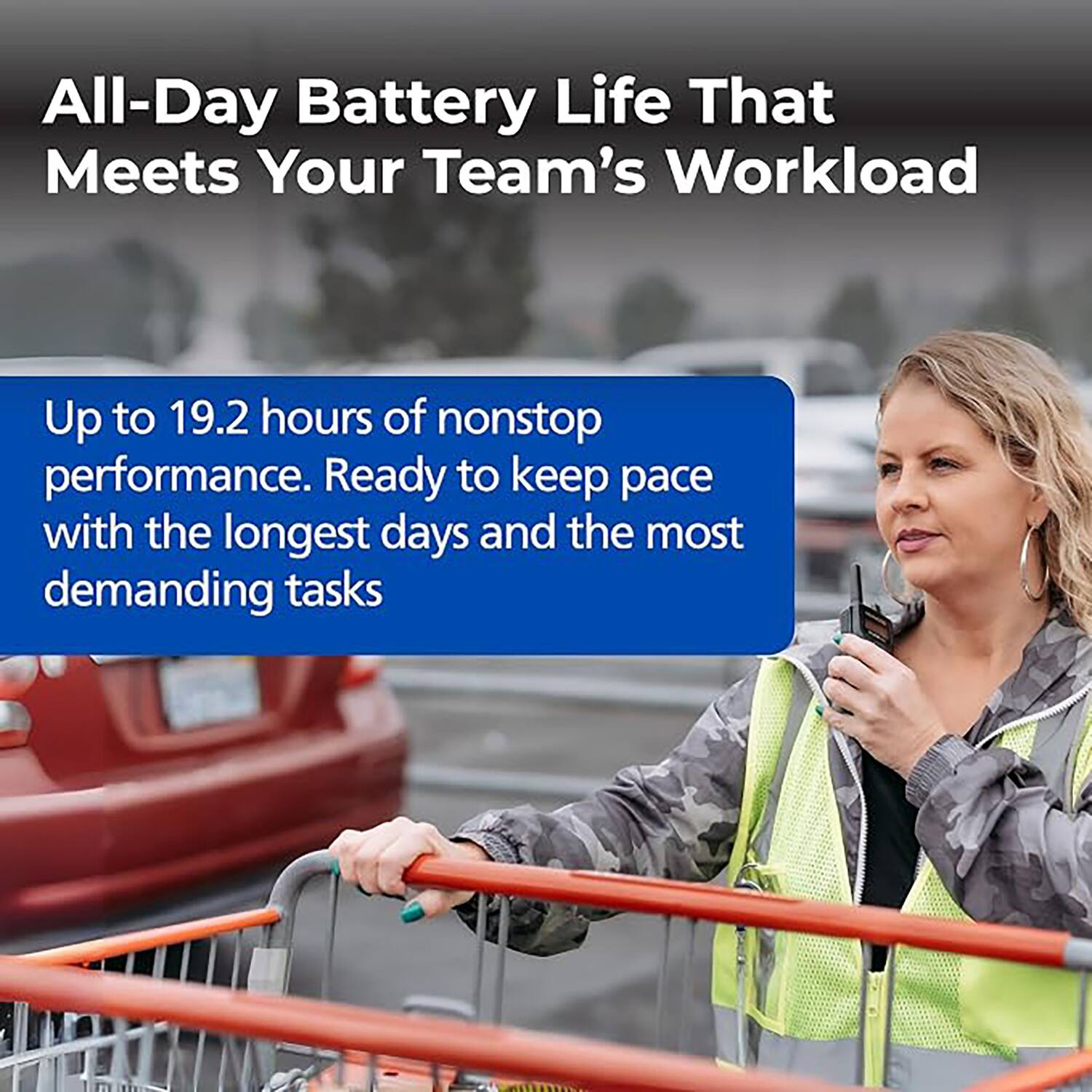 All-Day Battery Life That Meets Your Team's Workload

Up to 19.2 hours of nonstop performance. Ready to keep pace with the longest days and the most demanding tasks