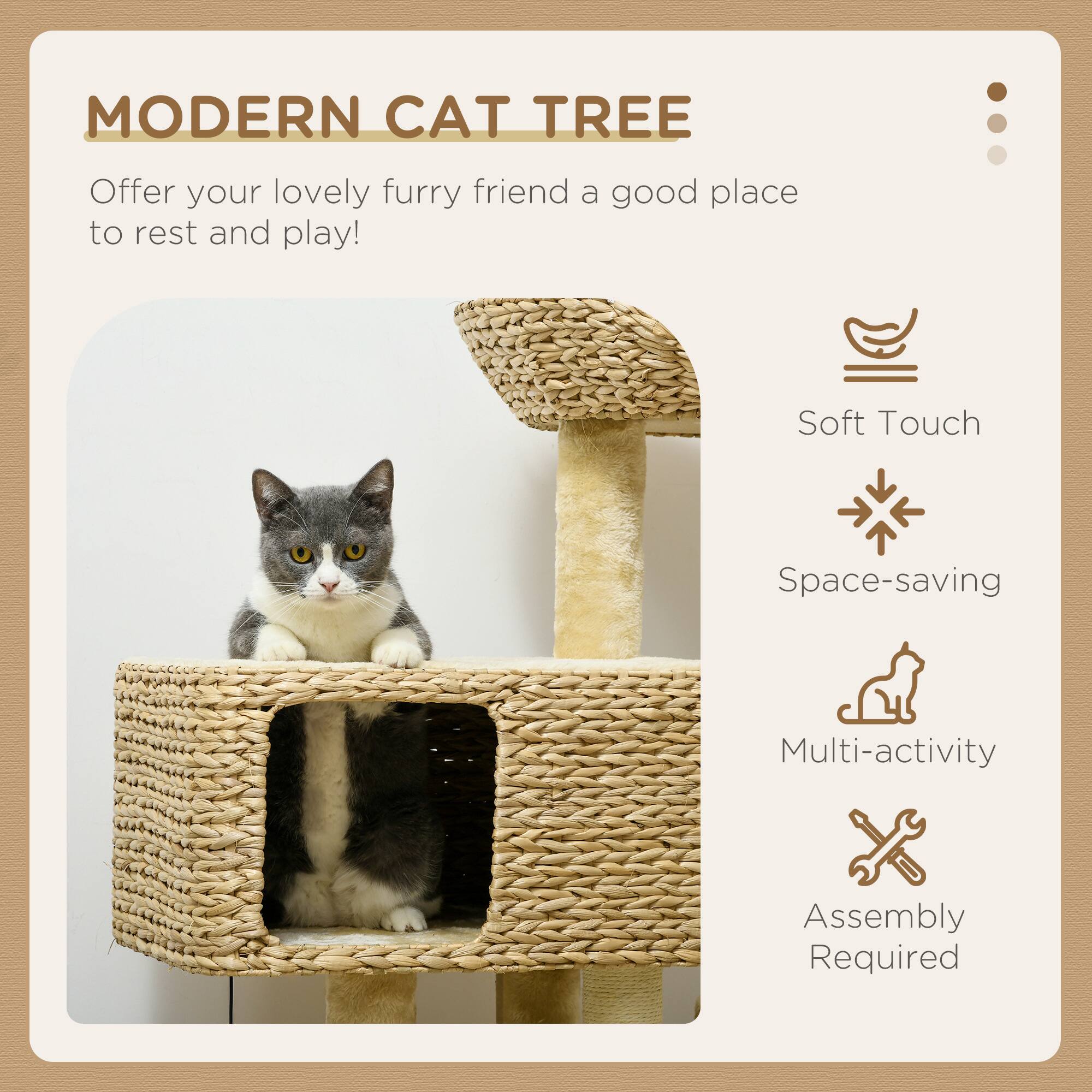 MODERN CAT TREE

Offer your lovely furry friend a good place to rest and play!

- Soft Touch
- Space-saving
- Multi-activity
- Assembly Required
