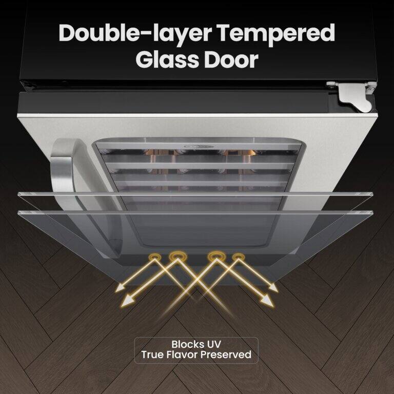 Double-layer Tempered Glass Door  
Blocks UV  
True Flavor Preserved