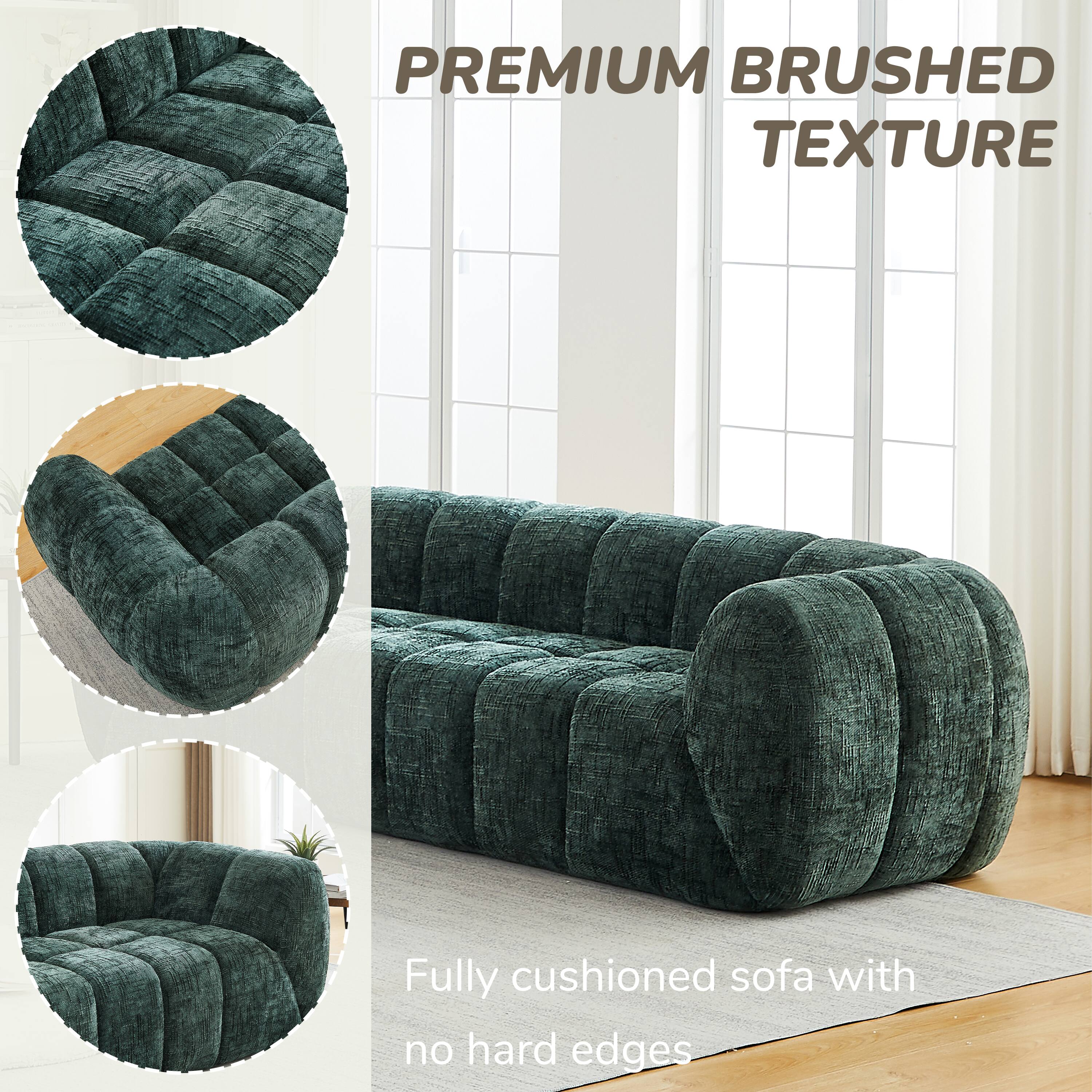 PREMIUM BRUSHED TEXTURE

Fully cushioned sofa with no hard edges