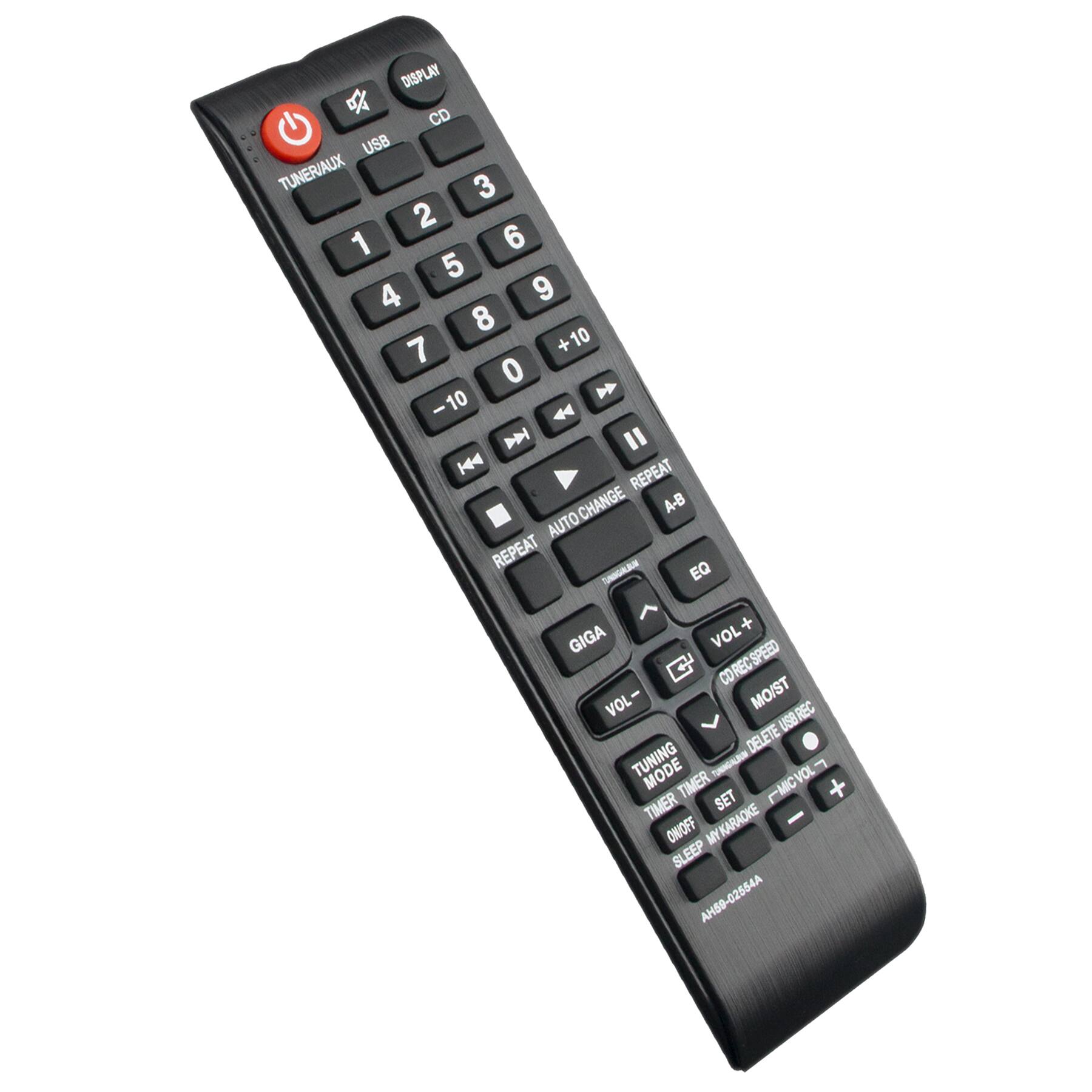 DISPLAY  
CD USB TUNERAUX  
1 2 3 4 5 6 7 8 9 0 +10 -10  
REPEAT CHANGE A-B AUTO REPEAT  
EQ SAIGARX GIGA  
VOL+ CORECSPEED VOL-  
MO/ST USB REC DELETE  
TUNING MODE  
TIMER SET  
MICVOL + TIMER ON/OFF  
MYKARAOKE SLEEP  
AH59-02554A