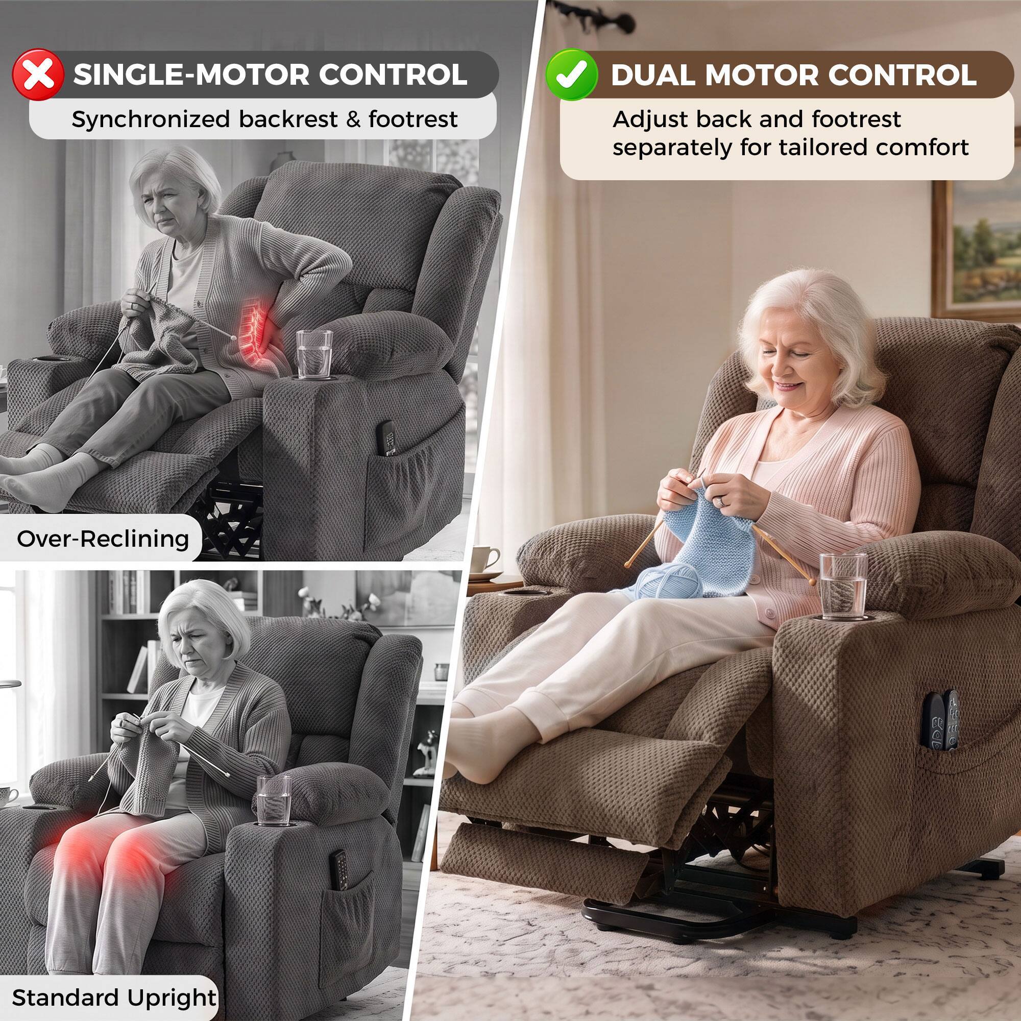 - SINGLE-MOTOR CONTROL  
  Synchronized backrest & footrest

- DUAL MOTOR CONTROL  
  Adjust back and footrest separately for tailored comfort

- Over-Reclining

- Standard Upright