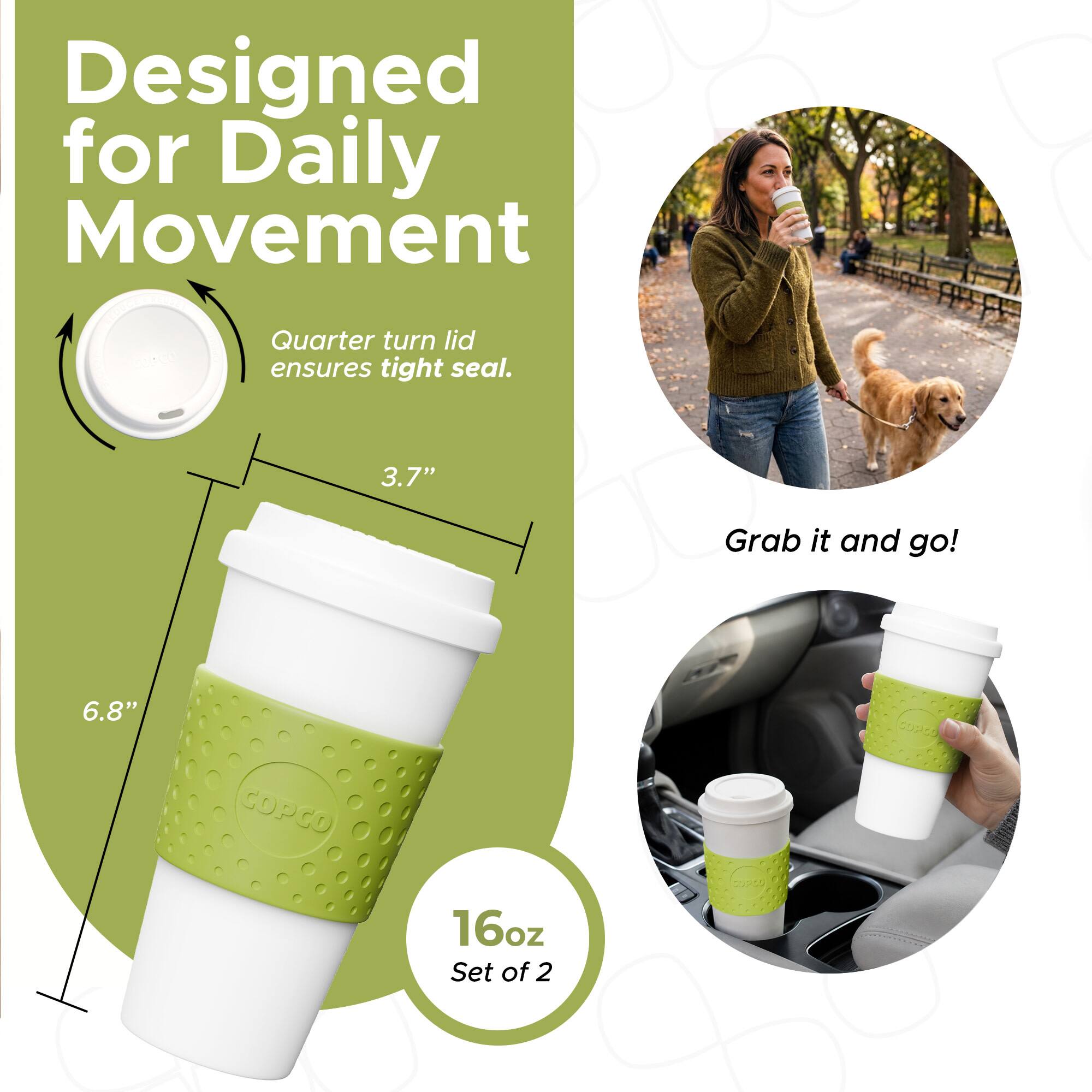 Designed for Daily Movement  
Quarter turn lid ensures tight seal.  
3.7"  
Grab it and go!  
6.8"  
16oz Set of 2