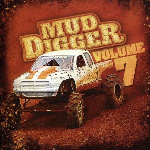  Mud Digger, Vol. 7 [CD]