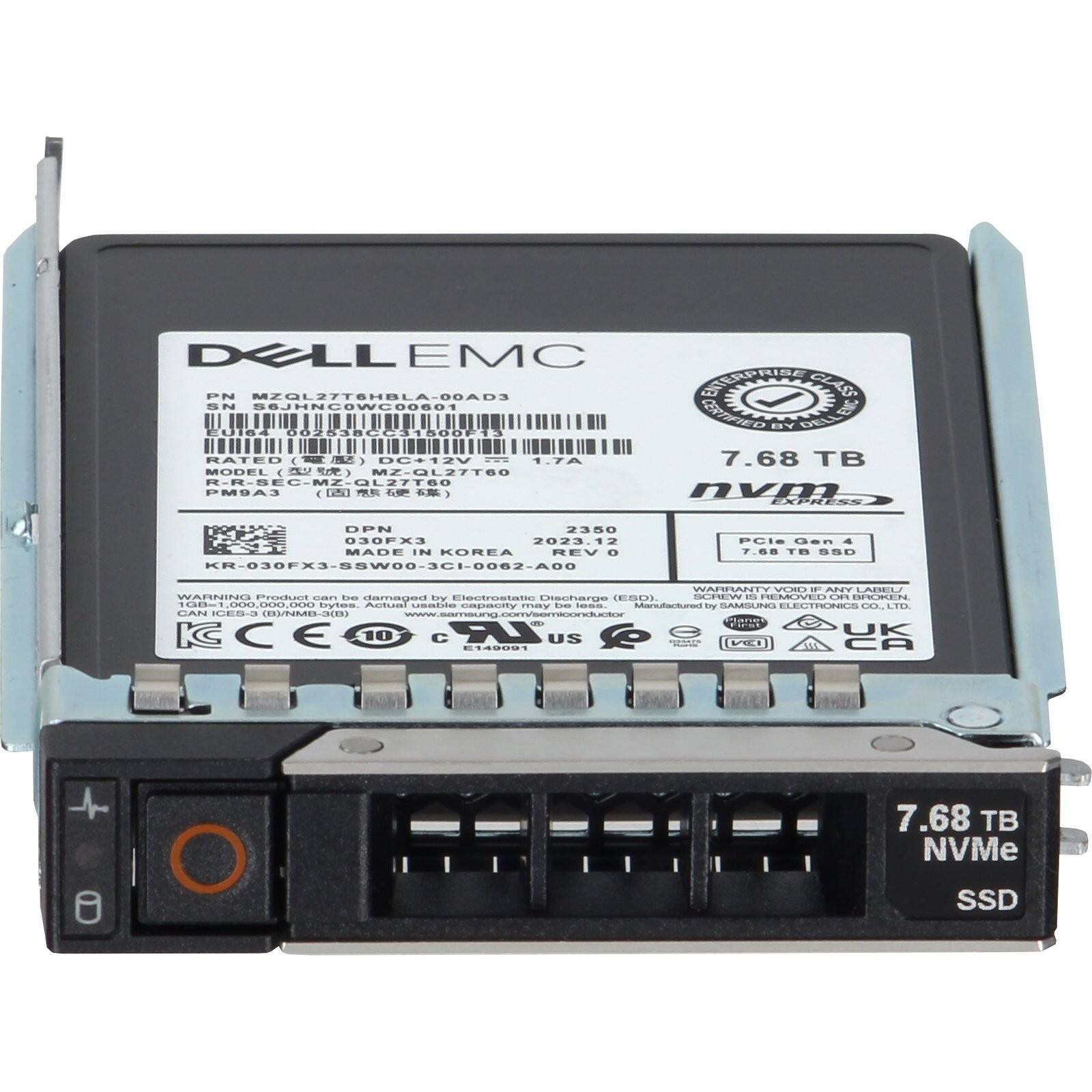 DELL EMC  
PN: MZQL27TSHBLA-00AD3  
SN: eJHNCOWC00601  
80001  
RATED: 12V n 1.1A  
MODEL: MZ-QL27T60  
PMSA3  
NEANNIRA ELAS CERTAEO Y DEL  
7.68 TB  
nvm  
Kis Lpm  
7380  
030FX3  
2023.12  
FN  
MADE IN KOREA  
REV O  
KR-030FX3-5BW00-3CI-0062-A00  
PCIe Gen 4  
7.68 TB NVMe SSD  
WARNING: Product can be damaged by Electrostatic Discharge (ESD)  
1GB=1,000,000,000 bytes. Actual usable capacity may be less.  
Manufactured by SAMSUNG ELECTRONICS CO., LTD.  
www.samsung.com  
CE  
E50  
10  
C140001  
7.68 TB NVMe SSD