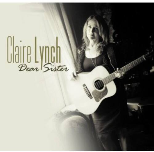 Claire Lynch  
Dear Sister