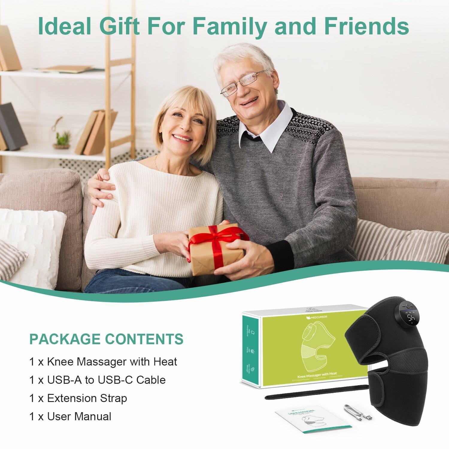 Ideal Gift For Family and Friends

PACKAGE CONTENTS
1 x Knee Massager with Heat
1 x USB-A to USB-C Cable
1 x Extension Strap
1 x User Manual