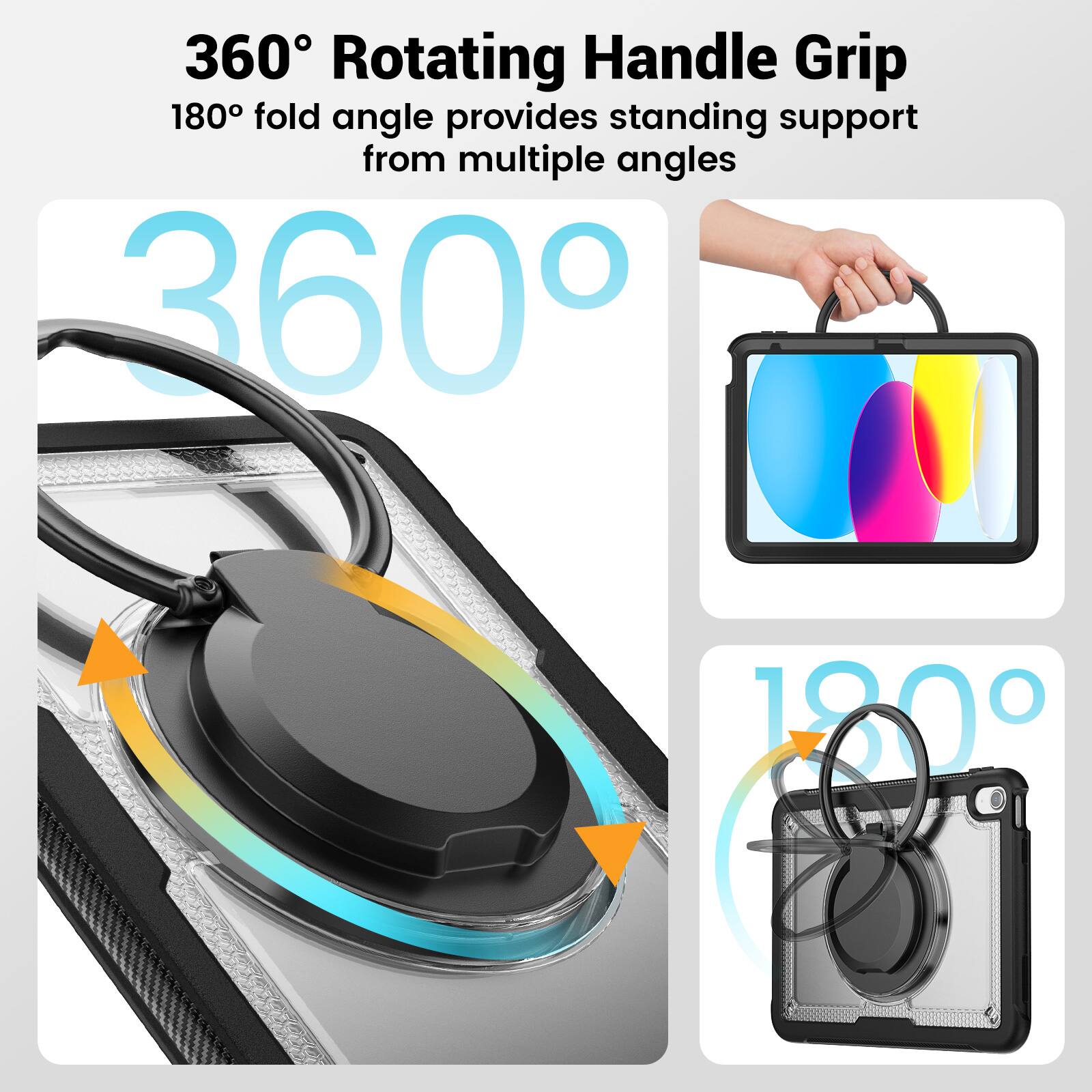 360° Rotating Handle Grip  
180° fold angle provides standing support from multiple angles