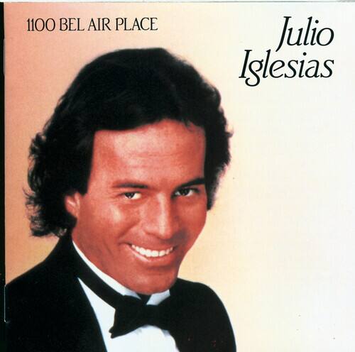 1100 BEL AIR PLACE  
Julio Iglesias