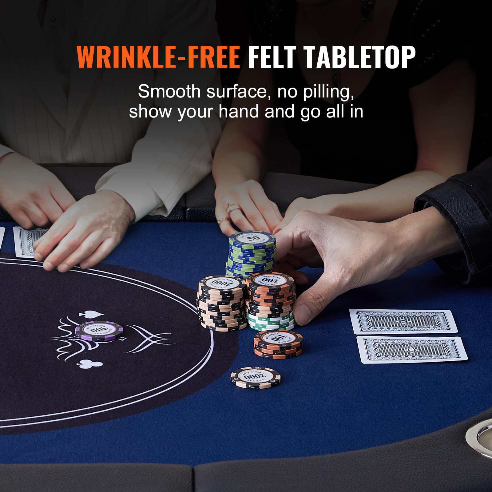 WRINKLE-FREE FELT TABLETOP
Smooth surface, no pilling, show your hand and go all in
B2 000r 100 FHY P a SAA 31 2000