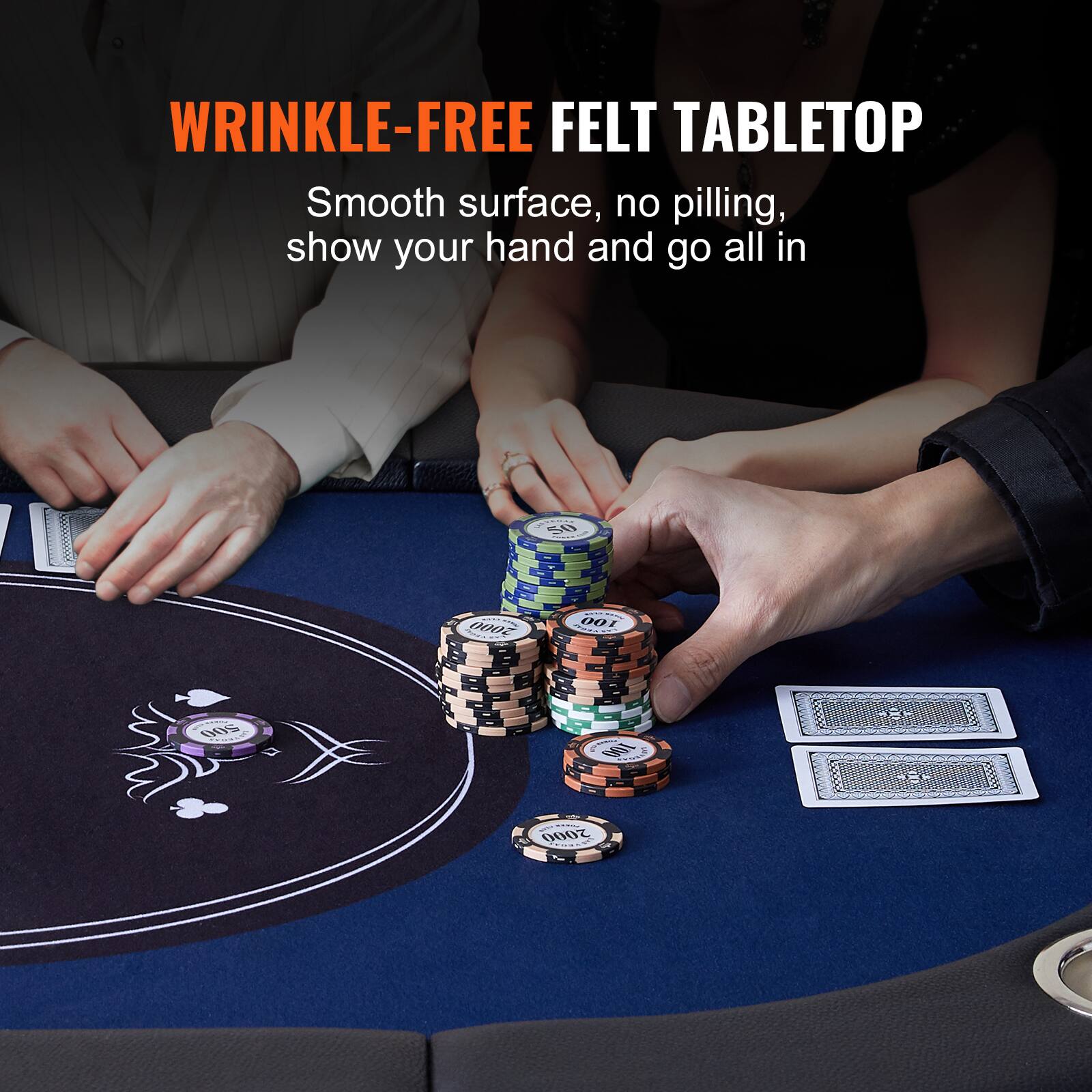 WRINKLE-FREE FELT TABLETOP
Smooth surface, no pilling, show your hand and go all in
B2 000r 100 FHY P a SAA 31 2000