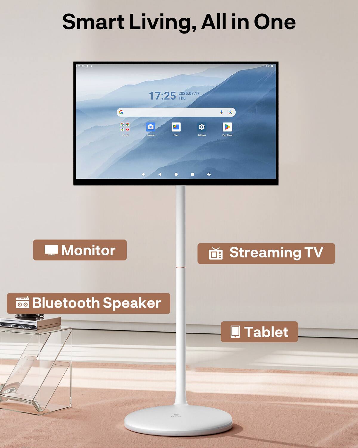 Smart Living, All in One  
2025.07.17 17:25 Thu  

- Monitor  
- Streaming TV  
- Bluetooth Speaker  
- Tablet