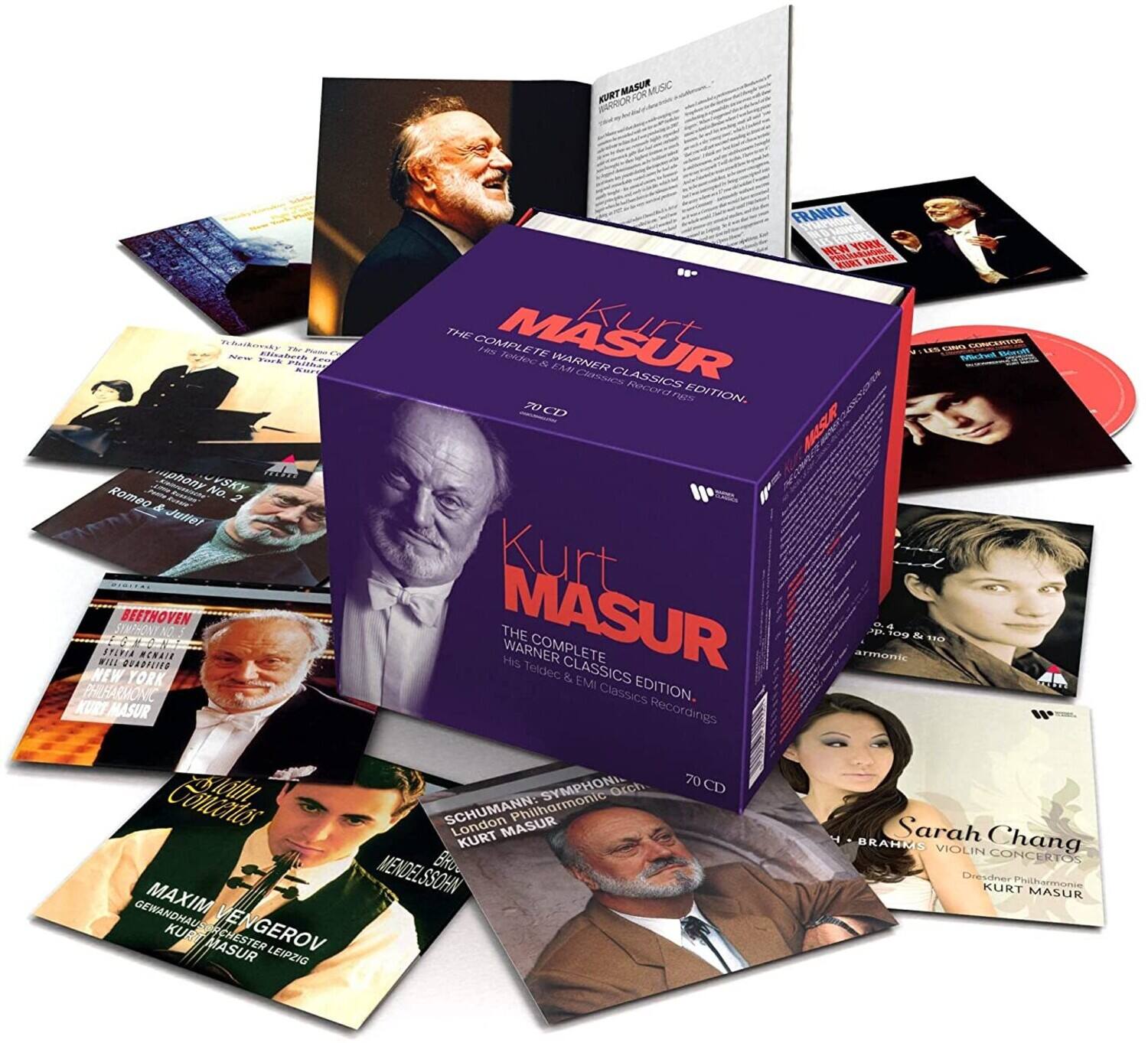 Kurt Masur  
The Complete Warner Classics Edition  
70 CD  

Beethoven  
Symphony No. 2  
New York Philharmonic  
Kurt Masur  

Schumann  
Symphony No. 4  
New York Philharmonic  
Kurt Masur  

Brahms  
Violin Concertos  
Sarah Chang  
Dresden Philharmonic  
Kurt Masur  

Maxim Vengerov  
Brahms Violin Concertos  
Gewandhausorchester Leipzig  
Kurt Masur  

Franck  
Symphony in D minor  
New York Philharmonic  
Kurt Masur  

Romeo & Juliet  
New York Philharmonic  
Kurt Masur  

Mendelssohn  
Symphony No. 5  
New York Philharmonic  
Kurt Masur  

Schumann  
Symphony No. 4  
New York Philharmonic  
Kurt Masur  

Brahms  
Violin Concertos  
Sarah Chang  
Dresden Philharmonic  
Kurt Masur  

Maxim Vengerov  
Brahms Violin Concertos  
Gewandhausorchester Leipzig  
Kurt Masur  

Beethoven  
Symphony No. 2  
New York Philharmonic  
K