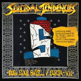 Suicidal Tendencies - Controlled By Hatred / Feel Like Shit...deja Vu - VINYL LP