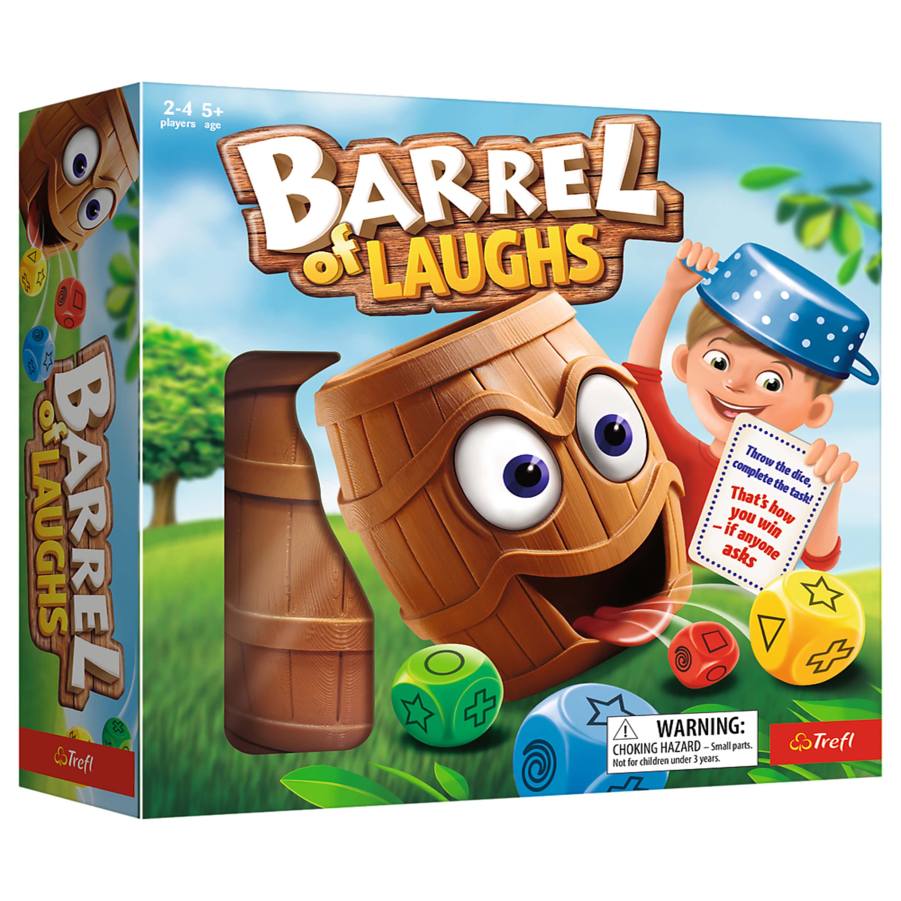 2-4 players, 5+ age

BARREL of LAUGHS

Throw the dice, complete the task! That's the task! If you win, anyone asks!

WARNING: CHOKING HAZARD - Small parts. Not for children under 3 years.

Trefl