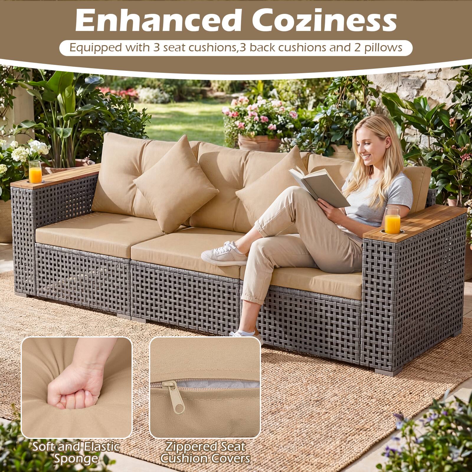 Enhanced Coziness  
Equipped with 3 seat cushions, 3 back cushions, and 2 pillows  

Soft and Elastic Sponge  
Zippered Seat Cushion Covers