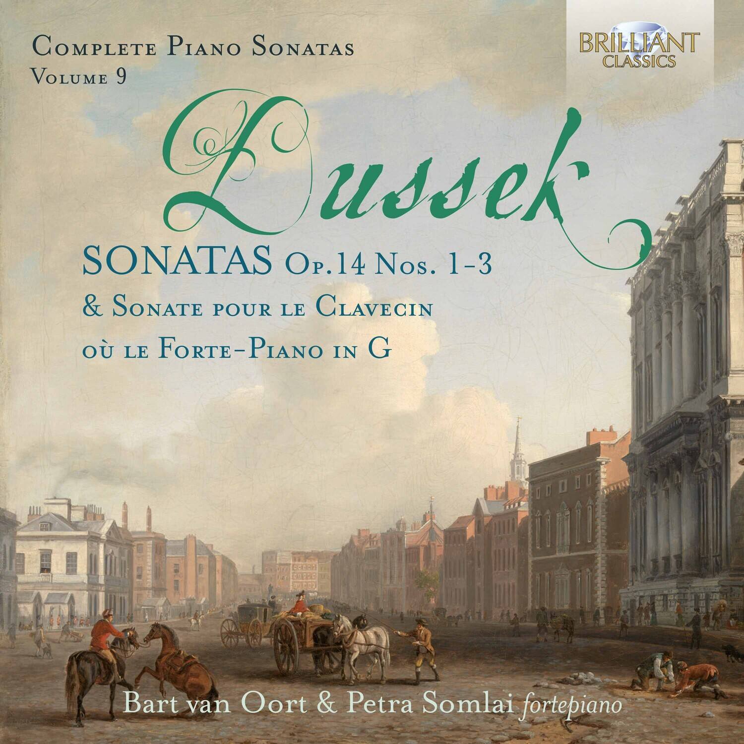 COMPLETE PIANO SONATAS  
Volume 9  

Lussek  
SONATAS Op.14 Nos. 1-3  
& Sonate pour le Clavecin ou le Forte-Piano in G  

Bart van Oort & Petra Somlai fortepiano  

BRILLIANT CLASSICS