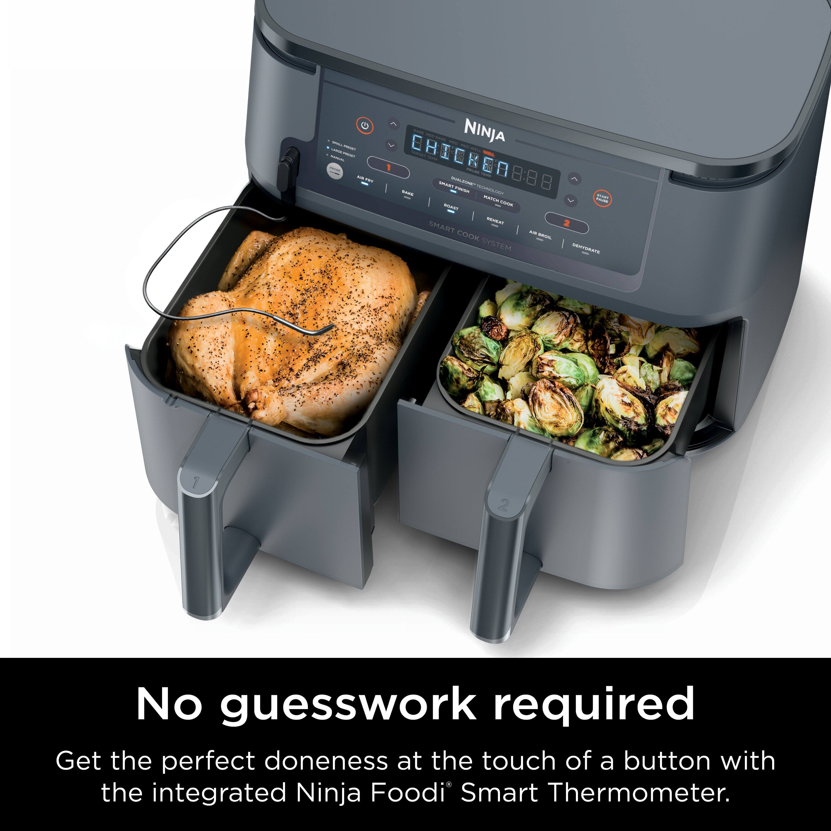 C - NINJA - | I CHICKEN 0888 - n - | I MATE = I mecoo - 2 GMART I COOK - I SYSTEM - I 2 No guesswork required. Get the perfect doneness at the touch of a button with the integrated Ninja Foodi* Smart Thermometer.