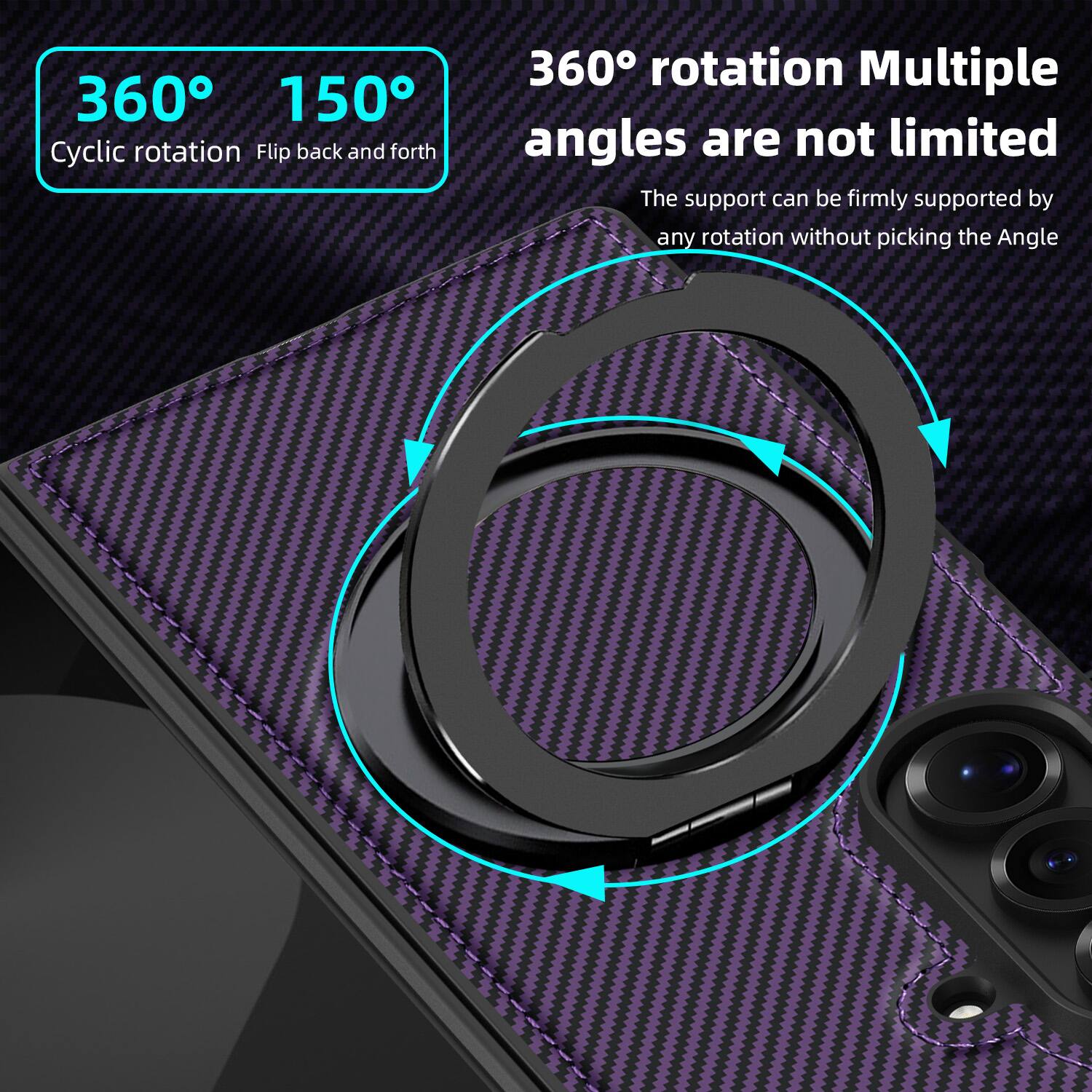 360° 150° Cyclic rotation Flip back and forth  
360° rotation Multiple angles are not limited  
The support can be firmly supported by any rotation without picking the Angle