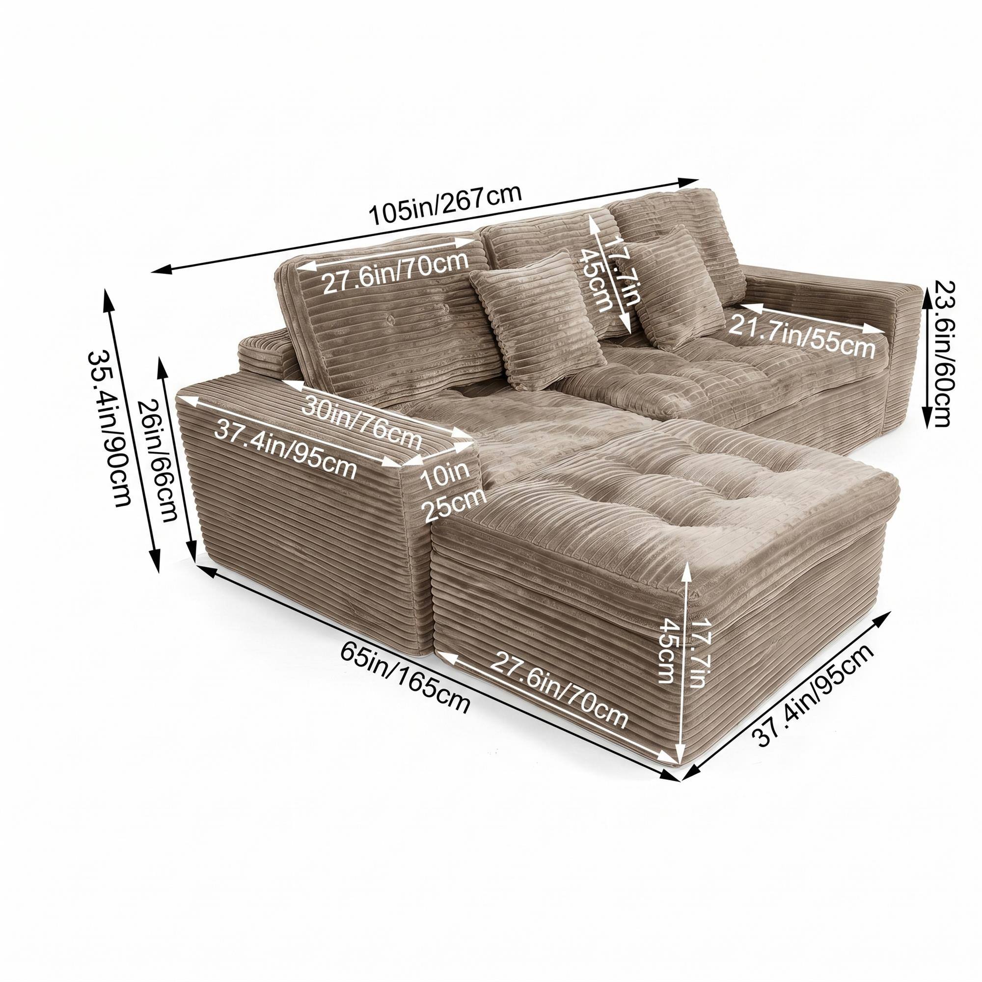 105in/267cm  
27.6in/70cm  
35.4in/90cm  
26in/66cm  
37.4in/95cm  
30in/76cm  
10in  
23.6in/60cm  
25cm  
65in/165cm  
7.6in/19cm  
45cm  
17.7in  
21.7in/55cm  
5.4in/14cm