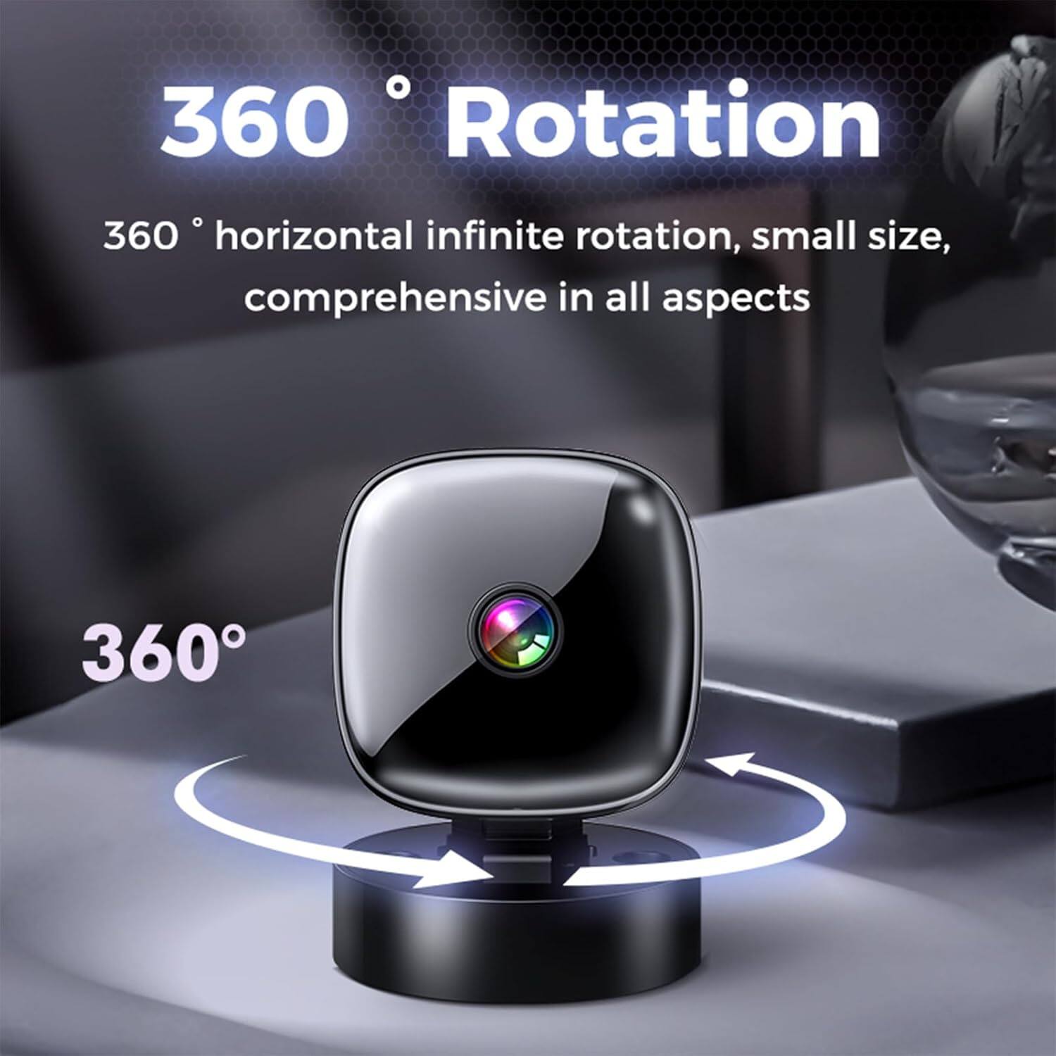 360° Rotation  
360° horizontal infinite rotation, small size, comprehensive in all aspects