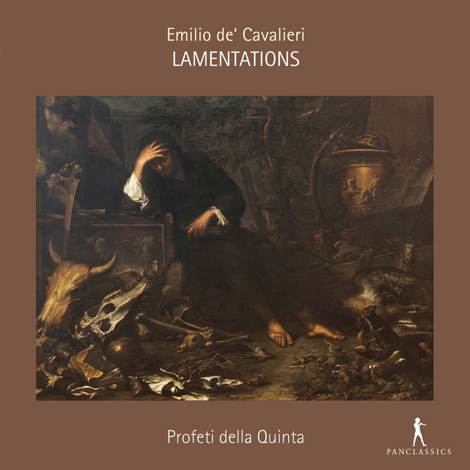 Emilio de' Cavalieri  
LAMENTATIONS  

Profeti della Quinta  

PANCLASSICS