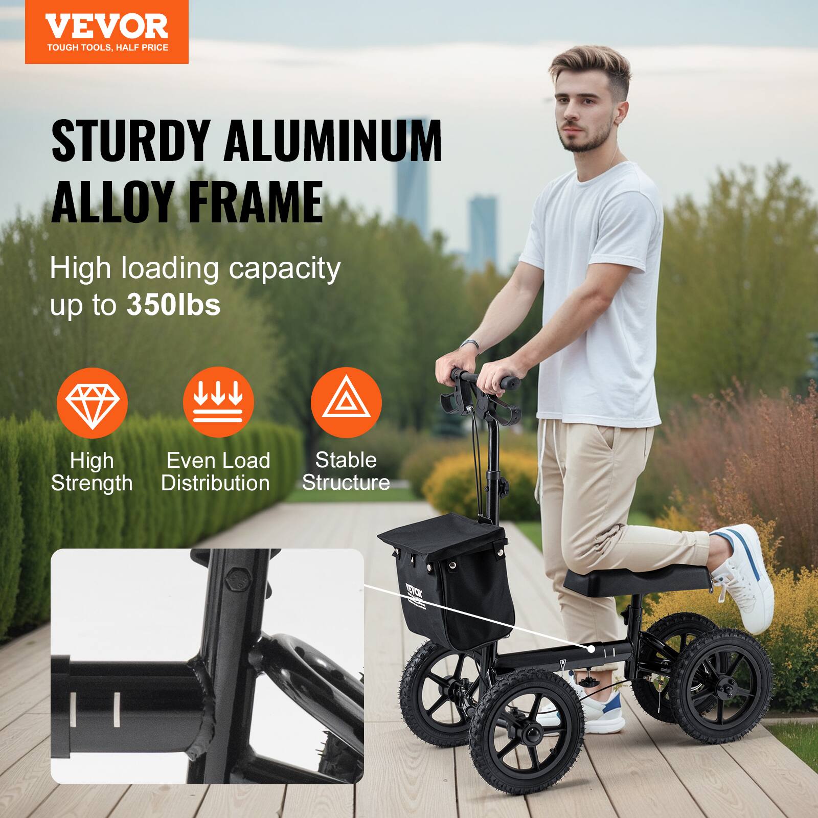 VEVOR  
TOUGH TOOLS, HALF PRICE  

STURDY ALUMINUM ALLOY FRAME  

High loading capacity up to 350lbs  

- High Strength  
- Even Load Distribution  
- Stable Structure
