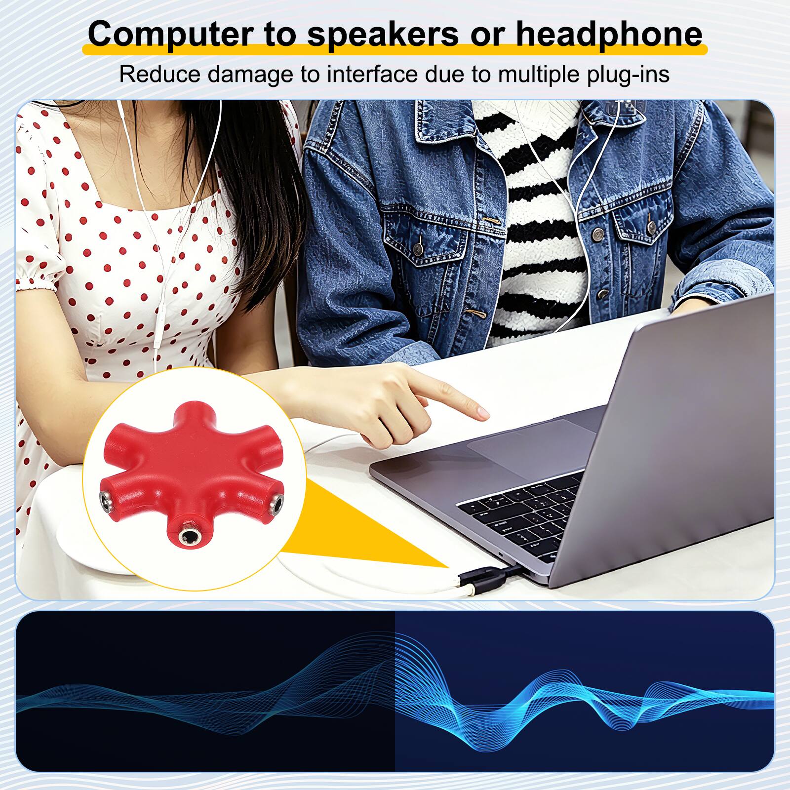 Computer to speakers or headphone  
Reduce damage to interface due to multiple plug-ins