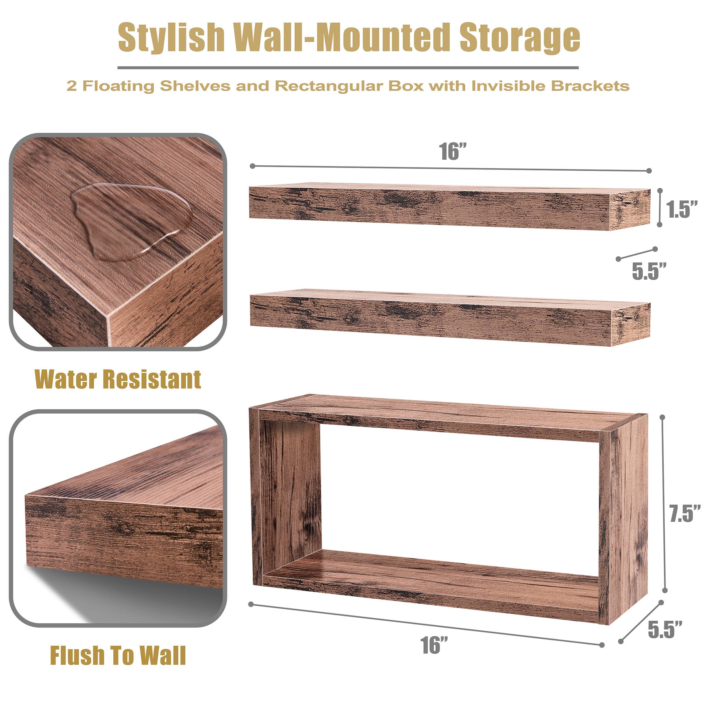 Stylish Wall-Mounted Storage  
2 Floating Shelves and Rectangular Box with Invisible Brackets  

Water Resistant  
Flush To Wall  

16" x 1.5" x 5.5"  
16" x 7.5" x 5.5"