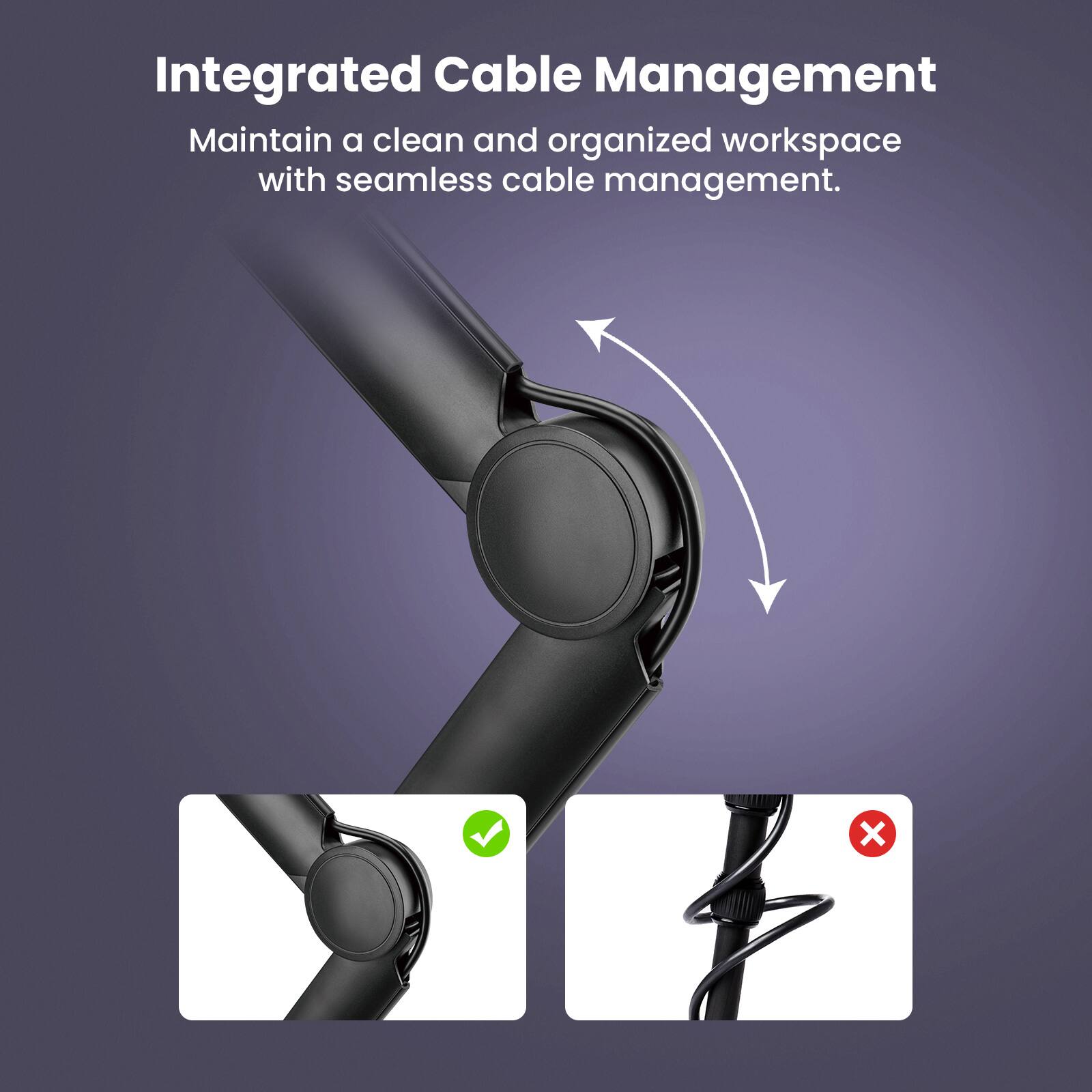 Integrated Cable Management: Maintain a clean and organized workspace with seamless cable management.