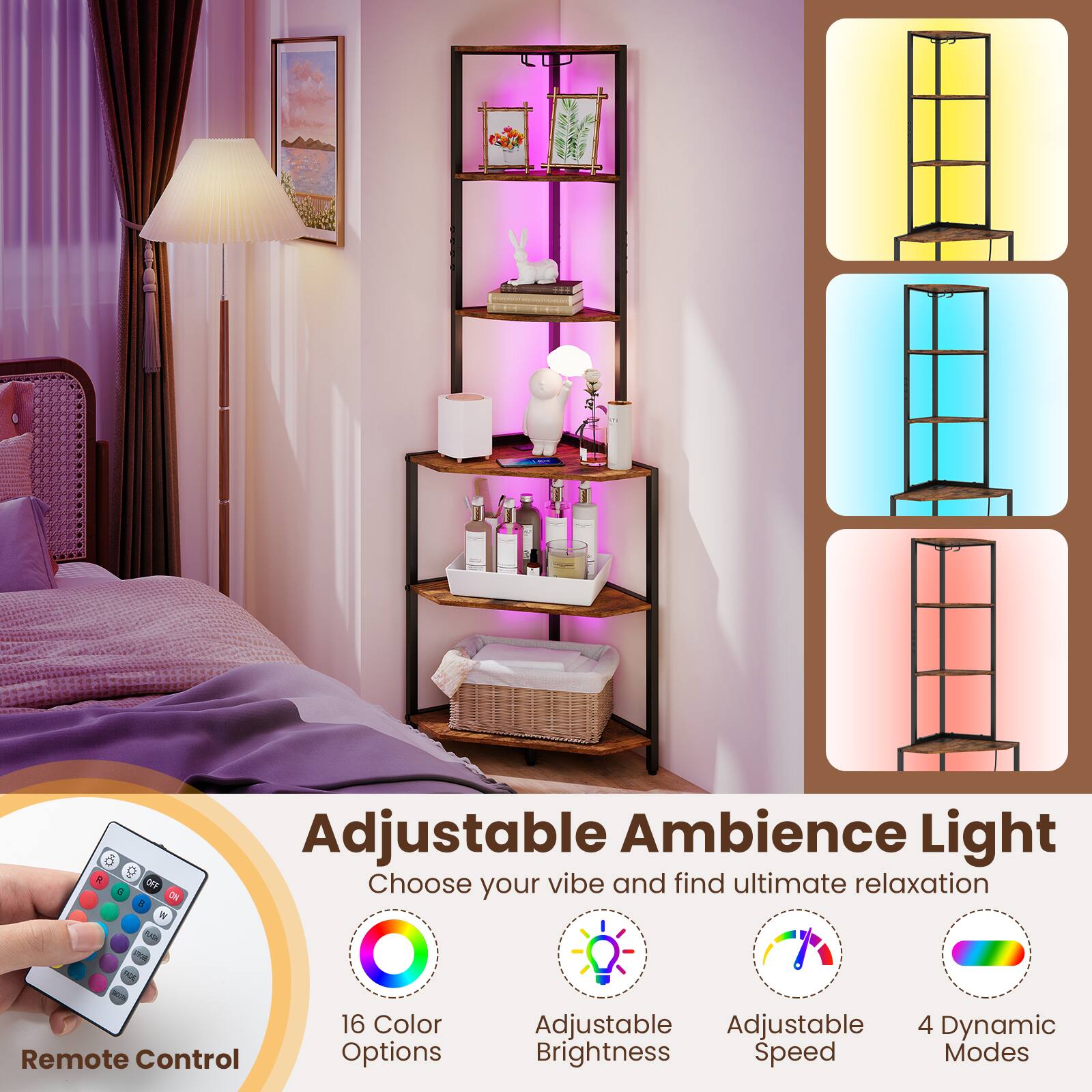 Adjustable Ambience Light  
Choose your vibe and find ultimate relaxation  

Remote Control  
16 Color Options  
Adjustable Brightness  
Adjustable Speed  
4 Dynamic Modes
